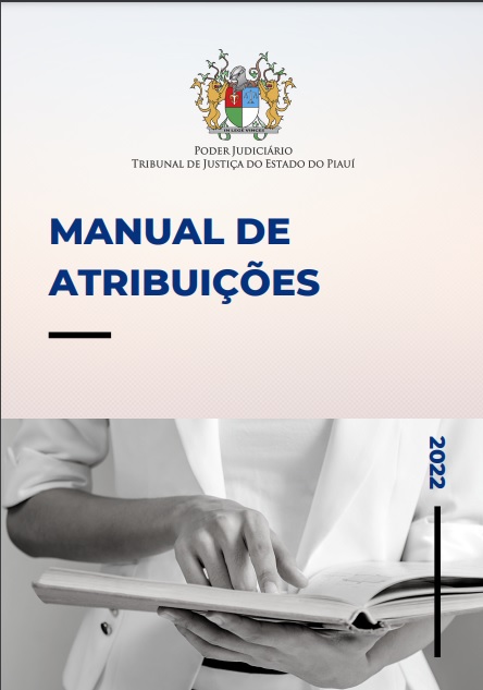 TJPI lança manual de atribuições das unidades judiciárias